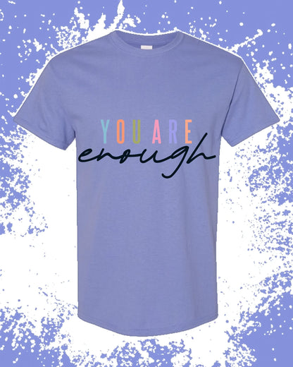 You are enough